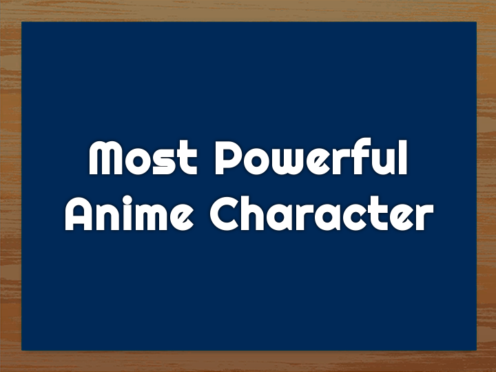 15 sterkste populaire anime-personages aller tijden